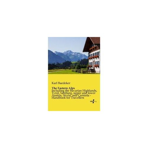 The Eastern Alps - Karl Baedeker Kartoniert (TB)