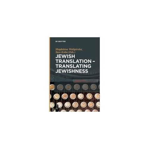 Jewish Translation Translating Jewishness Gebunden