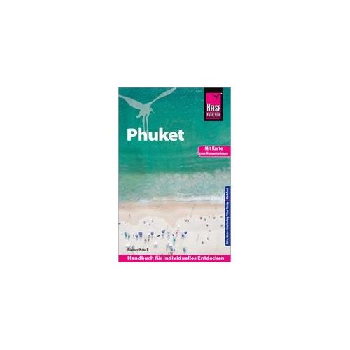 Reise Know-How Reiseführer Phuket Mit Karte Zum Herausnehmen - Rainer Krack Kartoniert (TB)