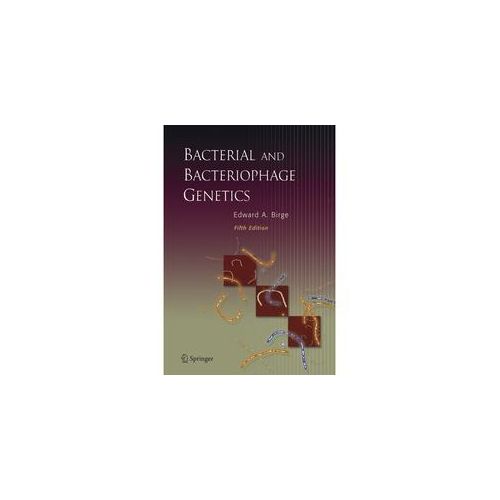 Bacterial And Bacteriophage Genetics - Edward A. Birge Kartoniert (TB)