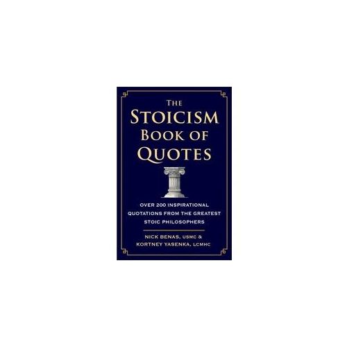 The Stoicism Book Of Quotes - Nick Benas Kortney Yasenka Gebunden