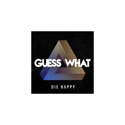 Guess What - Die Happy. (CD)