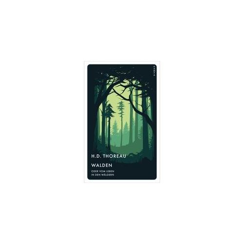 Walden Oder Vom Leben In Den Wäldern - H. D. Thoreau Kartoniert (TB)
