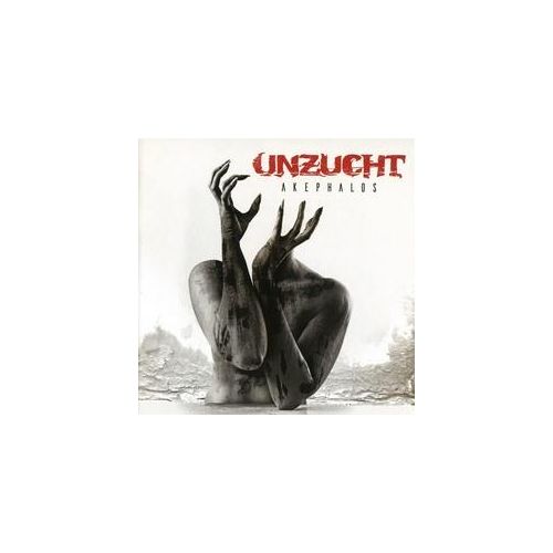 Akephalos - Unzucht. (CD)