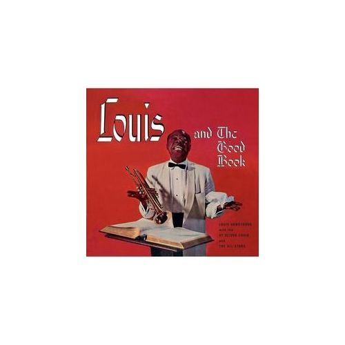Louis Armstrong And The Good Book+Louis And The - Louis Armstrong. (CD)