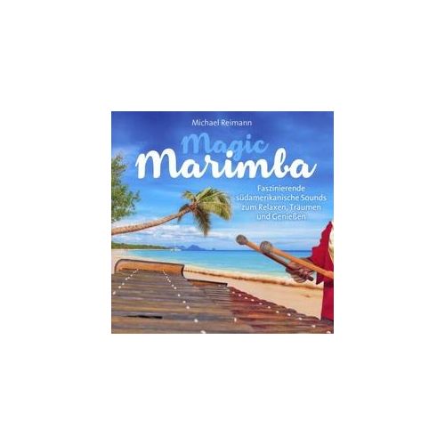 Magic Marimba - Michael Reimann. (CD)
