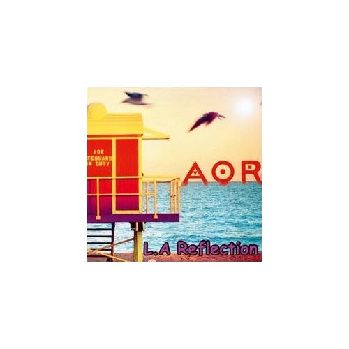 L.A.Reflection - Aor. (CD)