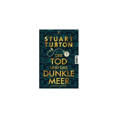 Der Tod Und Das Dunkle Meer - Stuart Turton Gebunden