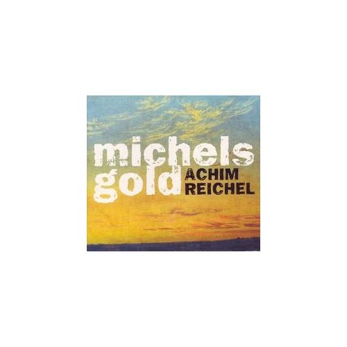 Michels Gold - Achim Reichel. (CD)