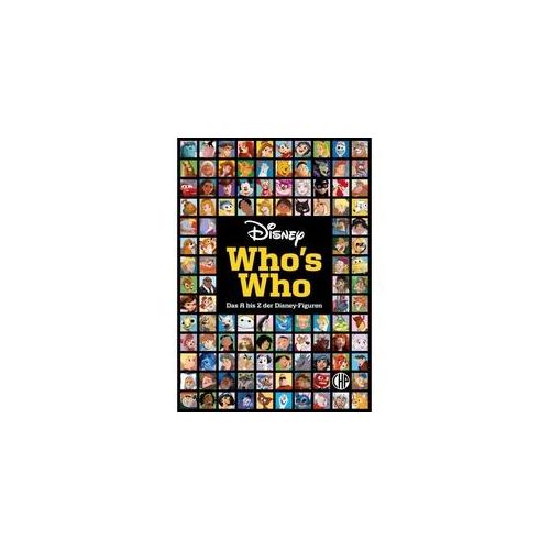 Disney: Who's Who - Das A Bis Z Der Disney-Figuren. Das Große Lexikon - Walt Disney Gebunden