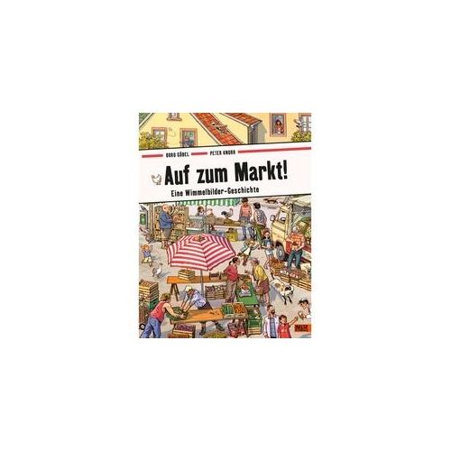 Auf Zum Markt! - Doro Göbel Peter Knorr Pappband