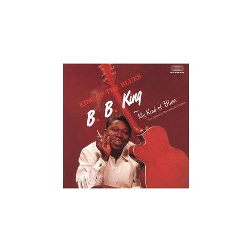King Of The Blues+My Kind Of Blues - B.b. King. (CD)