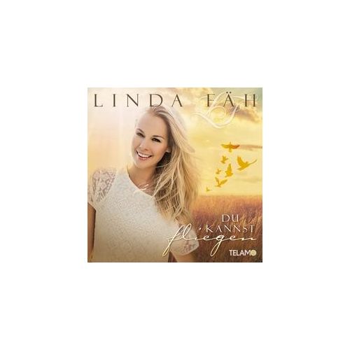 Du kannst fliegen - Linda Fäh. (CD)