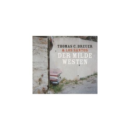 Der Milde Westen - Thomas C. Breuer & Los Santos. (CD)