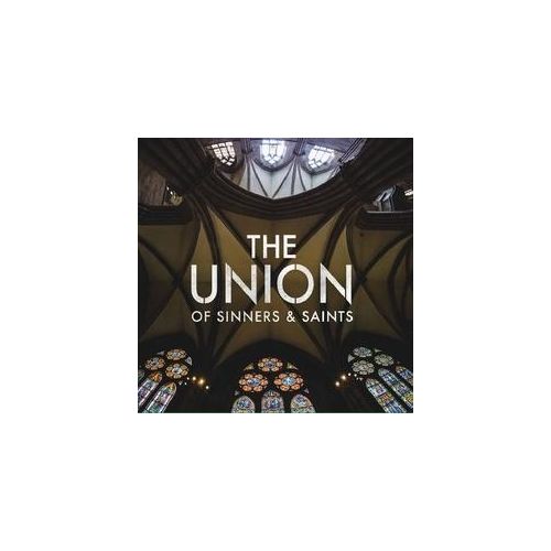 The Union Of Sinners And Saints - The Union Of Sinners And Saints. (CD)