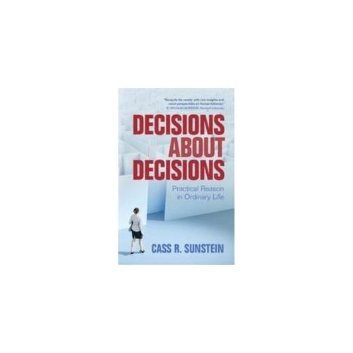 Decisions About Decisions - Cass R. Sunstein Gebunden