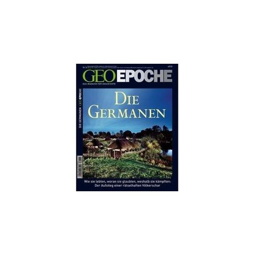 Geo Epoche / Geo Epoche 34/2008 - Die Germanen Kartoniert (TB)