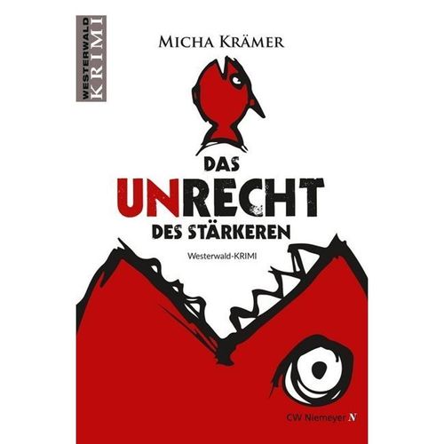 Das Unrecht des Stärkeren - Micha Krämer, Kartoniert (TB)