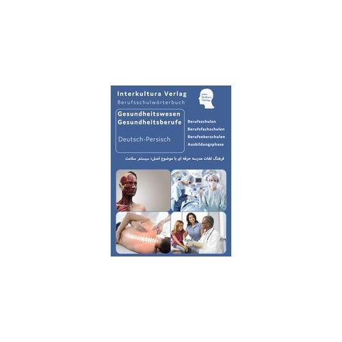 Interkultura Berufsschulwörterbuch Für Gesundheitswesen Und Gesundheitsberufe Kartoniert (TB)