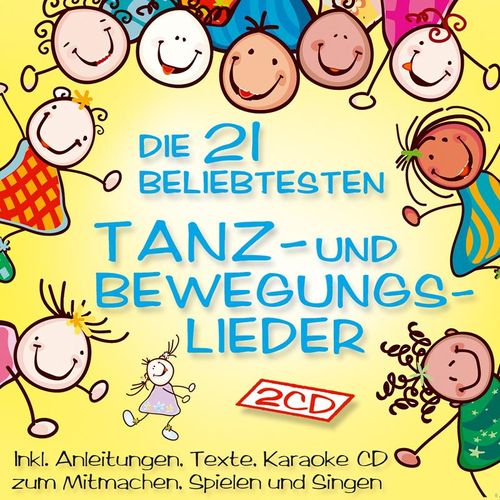 Die 21 Beliebtesten Tanz-U.Bew - Jeanette & Eddy Mit Den Sing & Move Kids. (CD)