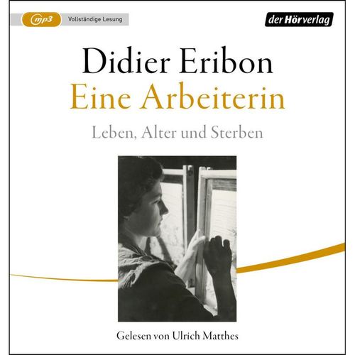Eine Arbeiterin,1 Audio-CD, 1 MP3 - Didier Eribon (Hörbuch)