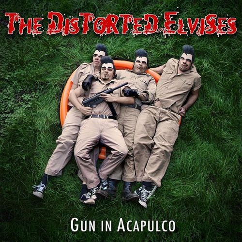 Gun In Acapulco Ep (180gr./Lim.Ed) - The Distorted Elvises. (LP)