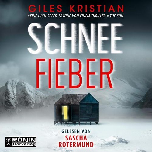 Schneefieber - Giles Kristian (Hörbuch)