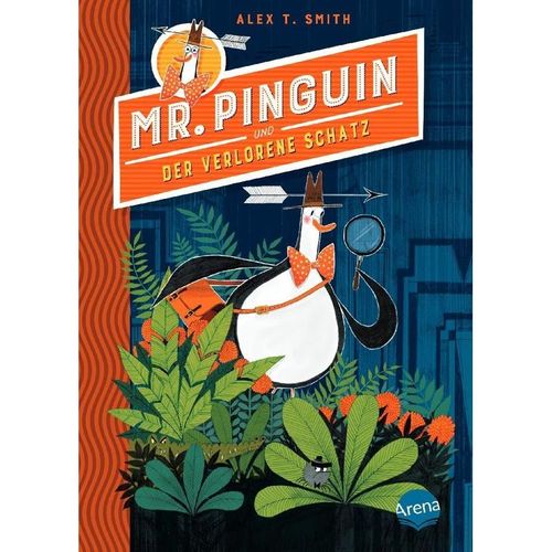 Mr. Pinguin und der verlorene Schatz / Mr. Pinguin Bd.1 - Alex T. Smith, Gebunden