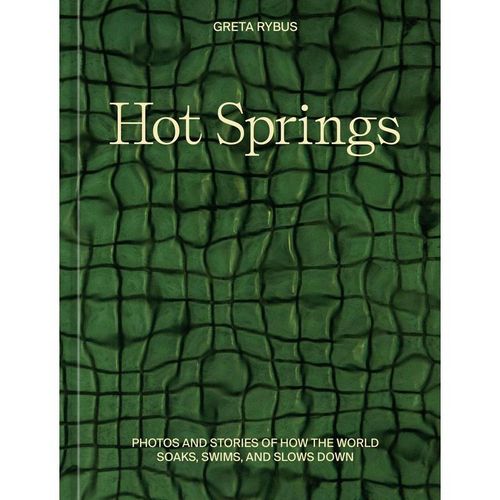 Hot Springs - Greta Rybus, Gebunden