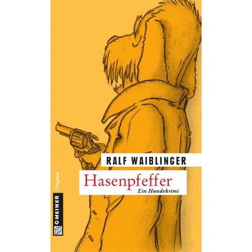 Hasenpfeffer - Ralf Waiblinger, Kartoniert (TB)