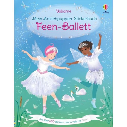 Mein Anziehpuppen-Stickerbuch: Feen-Ballett - Fiona Watt, Kartoniert (TB)