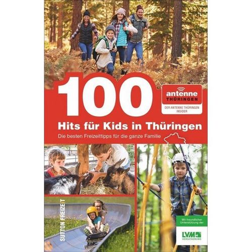 100 Hits für Kids in Thüringen - Antenne Thüringen Gmbh & Co. Kg, Kartoniert (TB)