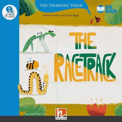 The Thinking Train, Level b / The Racetrack (BIG BOOK) - Herbert Puchta, Gavin Biggs, Kartoniert (TB)
