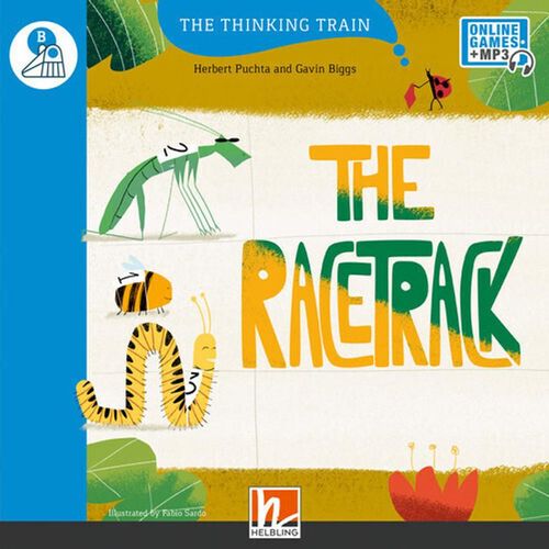 The Thinking Train, Level b / The Racetrack - Herbert Puchta, Gavin Biggs, Kartoniert (TB)