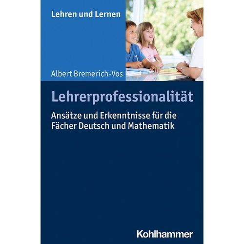 Lehrerprofessionalität - Albert Bremerich-Vos, Kartoniert (TB)