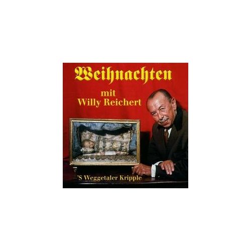 Weihnachnachten mit Willi Reichert - Willy Reichert. (CD)