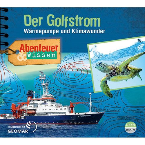Abenteuer & Wissen: Der Golfstrom,Audio-CD - Berit Hempel (Hörbuch)