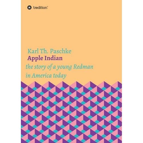 Apple Indian - Karl Th. Paschke, Kartoniert (TB)
