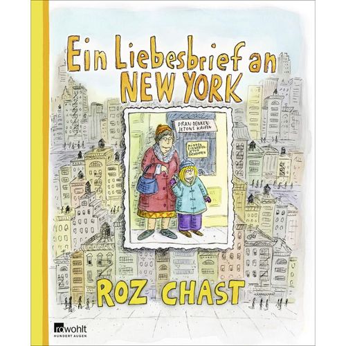 Ein Liebesbrief an New York - Roz Chast, Gebunden