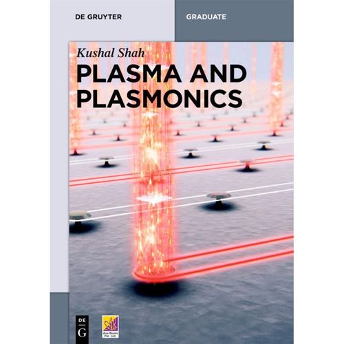 Plasma and Plasmonics - Kushal Shah, Kartoniert (TB)