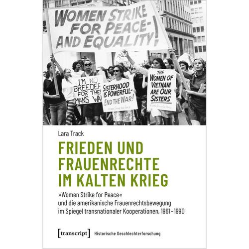 Frieden und Frauenrechte im Kalten Krieg - Lara Track, Kartoniert (TB)