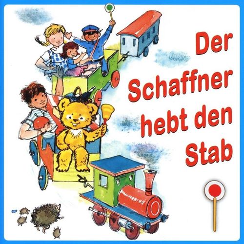 Der Schaffner Hebt Den Stab - Various. (CD)