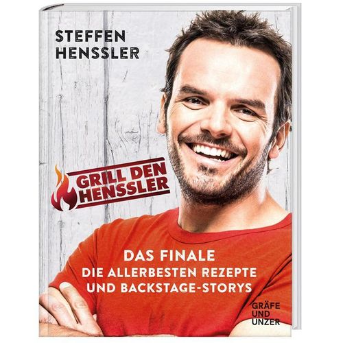 Grill den Henssler - Das Finale - Steffen Henssler, Gebunden