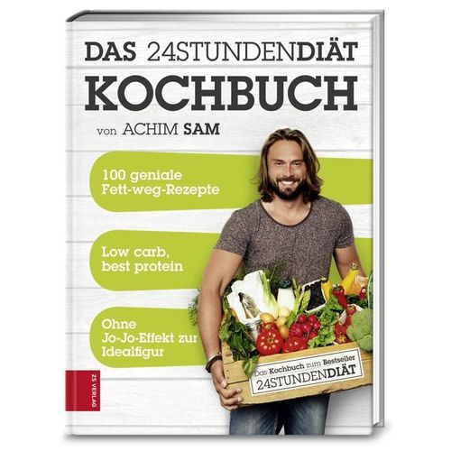 24STUNDENDIÄT - Das Kochbuch - Achim Sam, Gebunden