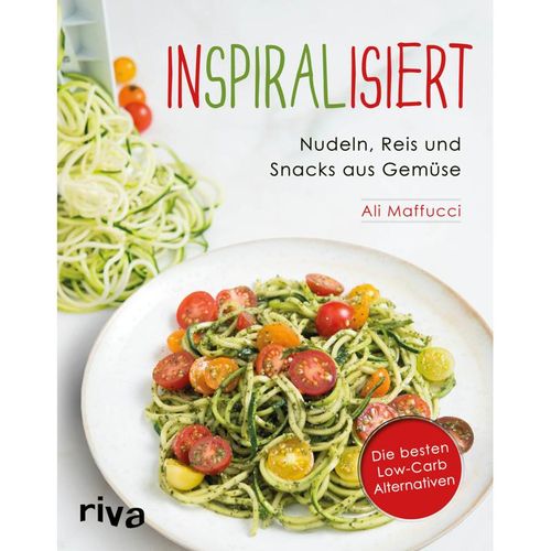 Inspiralisiert - Nudeln, Reis und Snacks aus Gemüse - Ali Maffucci, Kartoniert (TB)