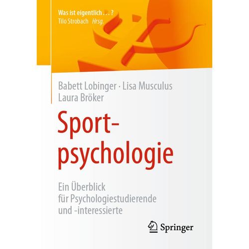 Sportpsychologie - Babett Lobinger, Lisa Musculus, Laura Bröker, Kartoniert (TB)