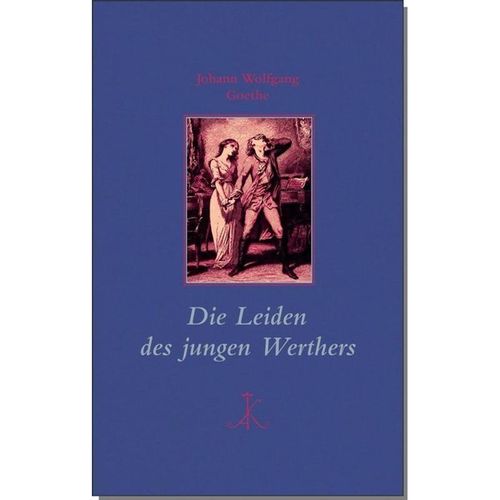 Die Leiden des jungen Werthers - Johann Wolfgang von Goethe, Leinen