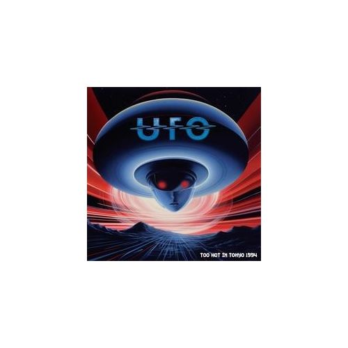 Too Hot In Tokyo 1994 (Blue) - Ufo. (LP)