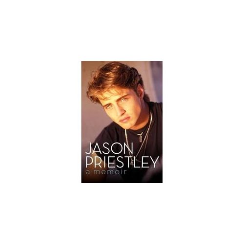 Jason Priestley - Jason Priestley Gebunden