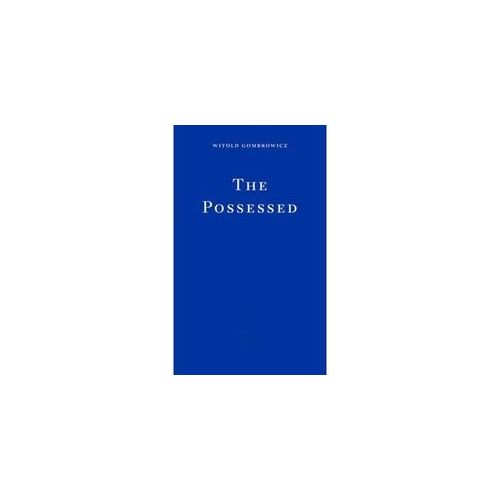 The Possessed - Witold Gombrowicz Kartoniert (TB)